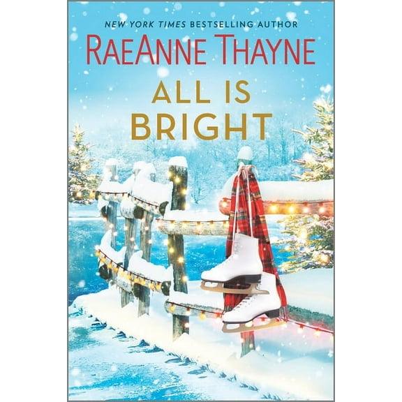 All Is Bright: A Christmas Romance, (Paperback)