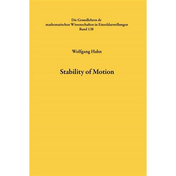 Pre-Owned Grundlehren Der Mathematischen Wissensch Stability of Motion, Book 138, (Paperback)