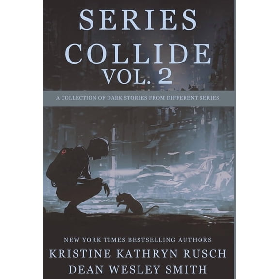 Series Collide, Volume 2, (Hardcover)
