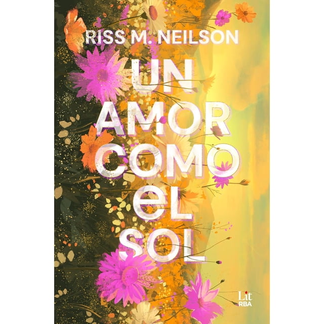 Un Amor Como El Sol