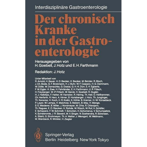 Interdisziplinäre Gastroenterologie Der Chronisch Kranke in Der Gastroenterologie, (Paperback)