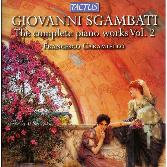 Francesco Caramiello - Complete Piano Works 2 - Music & Performance - CD