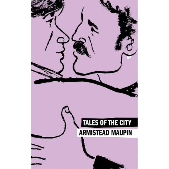 Tales of the City: A Novel (Paperback)