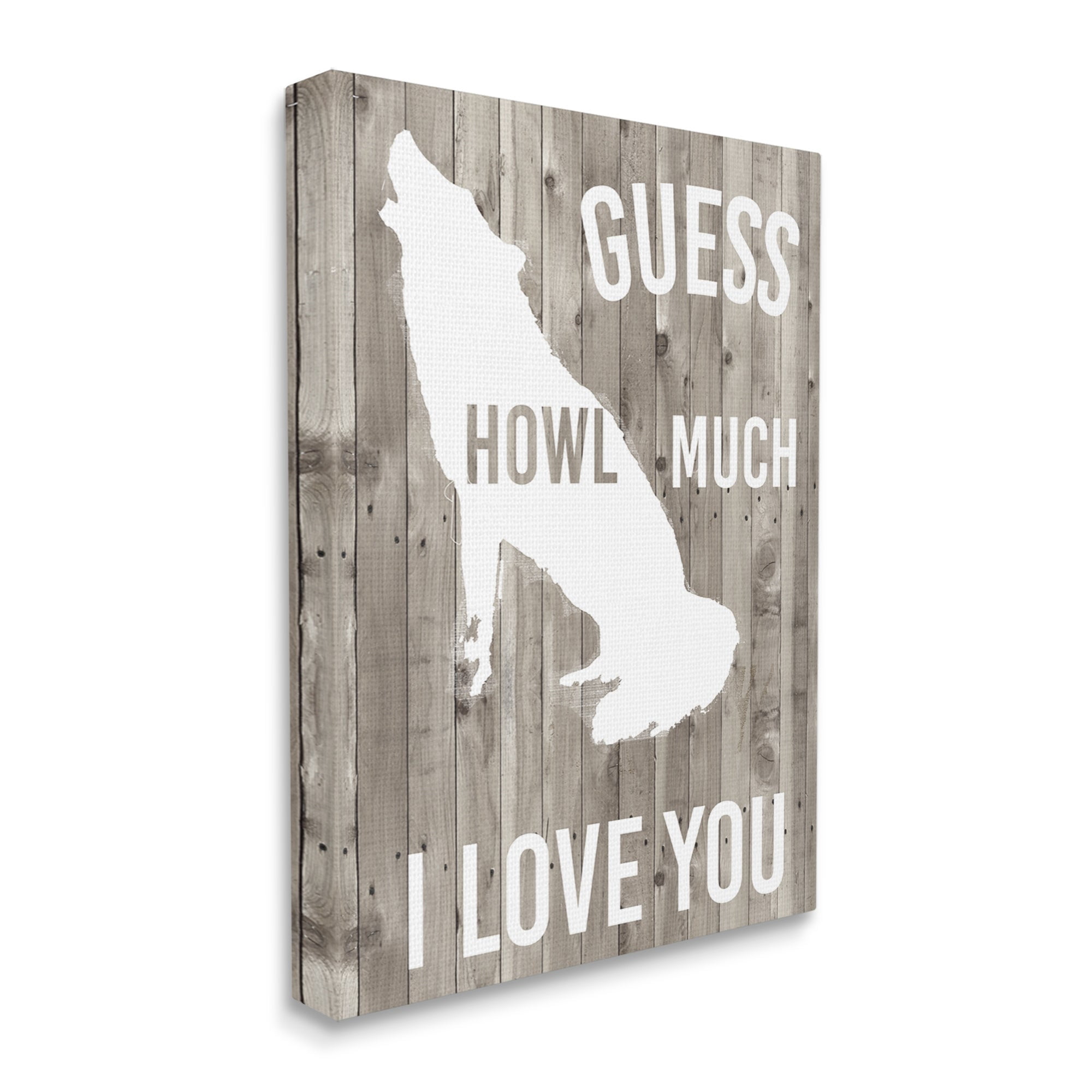 Stupell Industries Howl Much I Love You Phrase Wolf Pun Graphic Art Gallery-Wrapped Canvas Print Wall Art, 16x20, by Studio W