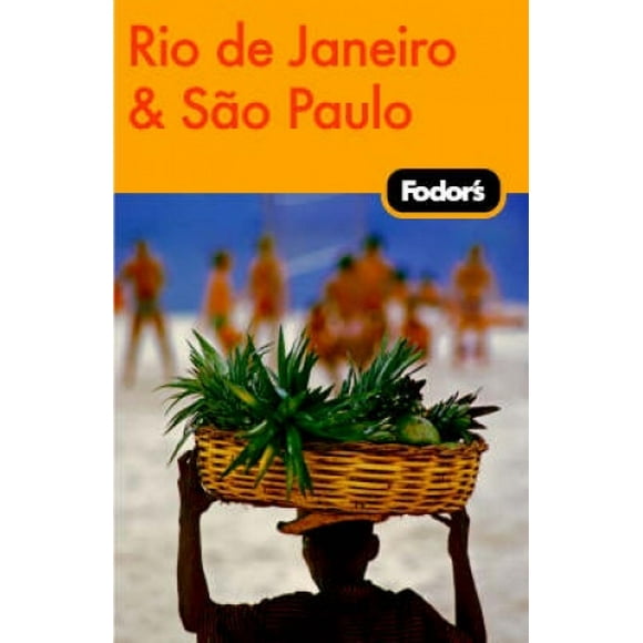 Fodor's Rio de Janeiro et Sao Paulo