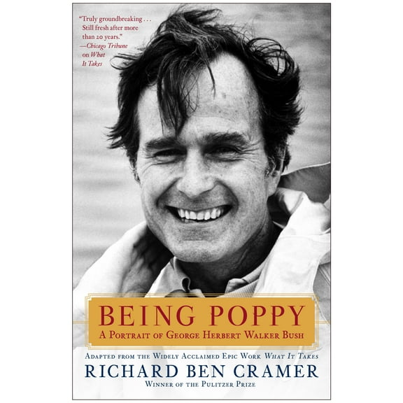 Being Poppy : A Portrait of George Herbert Walker Bush (Hardcover)