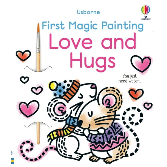 First Magic Painting First Magic Painting Love and Hugs, (Paperback)