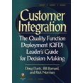 thumbnail image 1 of Pre-Owned Customer Integration: The Quality Function Deployment (QFD) Leader's Guide for Decision Making (Hardcover) 0471132772 9780471132776, 1 of 1