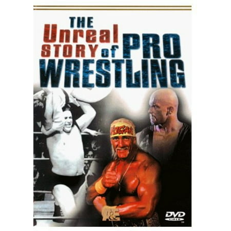 The Unreal Story of Pro Wrestling (DVD) (Best Pro Wrestling Documentaries)