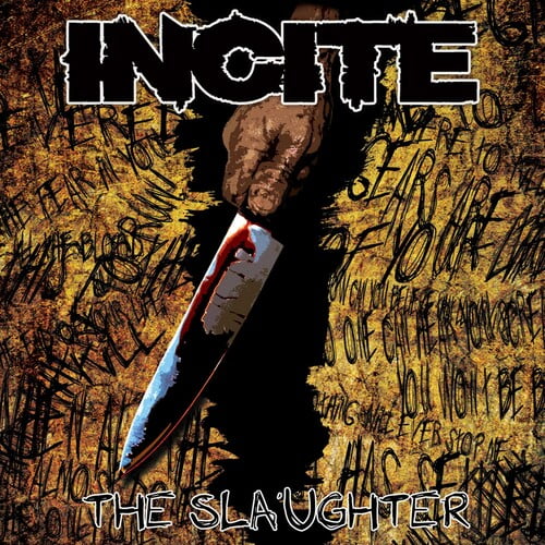 Incite - The Slaughter - Music & Performance - CD