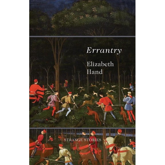 Errantry: Strange Stories, (Paperback)