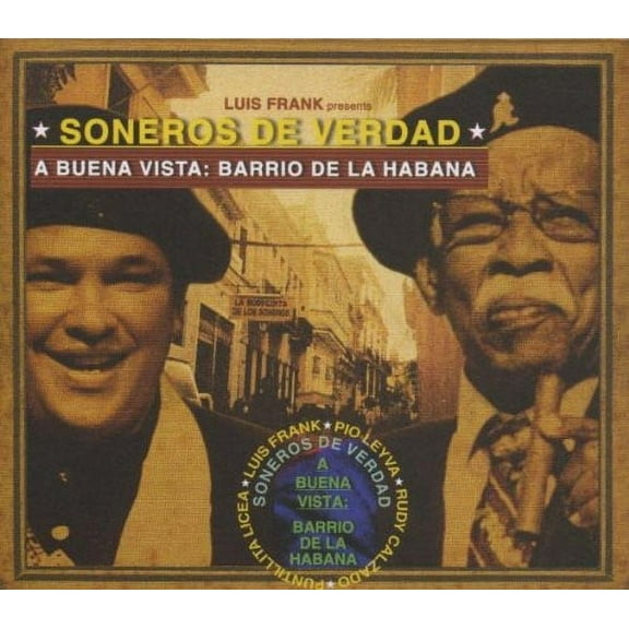 Soneros de Verdad - A Buena Vista: Barrio De La Habana - World / Reggae - CD
