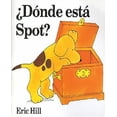 thumbnail image 1 of Donde esta Spot? / Wheres Spot? par Colline, Eric, 1 of 2