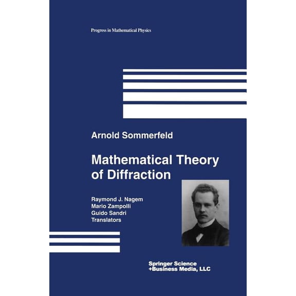 Progress in Mathematical Physics Mathematical Theory of Diffraction, Book 35, (Paperback)