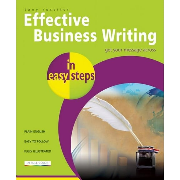 In Easy Steps Effective Business Writing in Easy Steps, (Paperback)