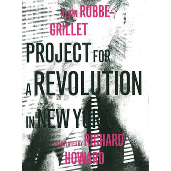 Pre-Owned Project for a Revolution in New York (Paperback) 1564787826 9781564787828
