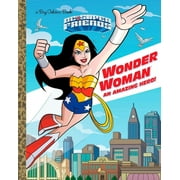 MARY TILLWORTH; ERIK DOESCHER Wonder Woman : An Amazing Hero!