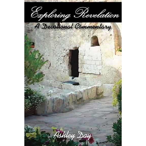 Exploring Revelation, (Paperback)