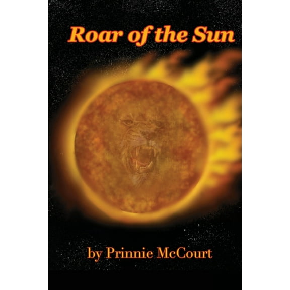 Roar of the Sun, (Paperback)