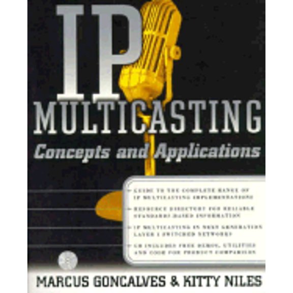 Pre-Owned IP Multicasting: Concepts & Applications [With CDROM] (Paperback) 0079137911 9780079137913