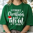 thumbnail image 2 of First Christmas as Mom 2025 Christmas T-Shirt, Matching Family Holiday Tee, 2 of 6