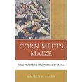 thumbnail image 3 of Corn Meets Maize, 3 of 3