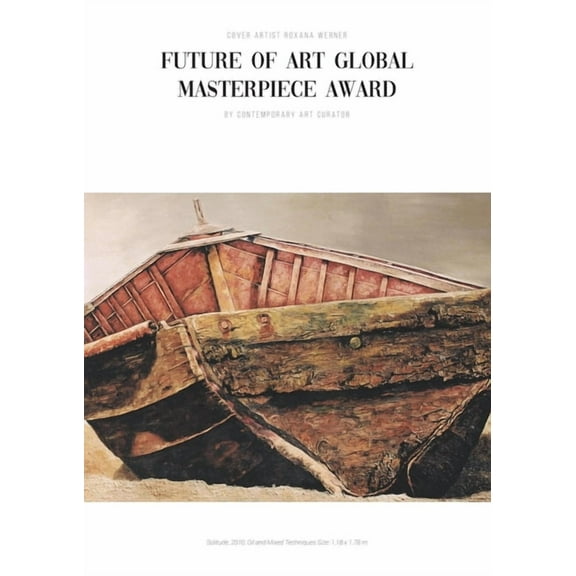 Future of Art Global Masterpiece Award Catalogue, (Paperback)