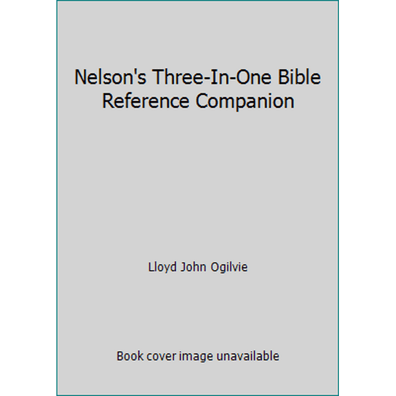 Pre-Owned Nelson's Three-In-One Bible Reference Companion (Hardcover) 0840769113 9780840769114