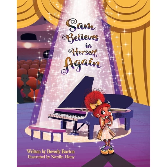 Sam Believes in Herself, Again: Student of the Month Book 2, (Paperback)
