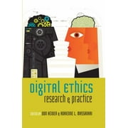 Angle View: Digital Ethics: Research & Practice, Used [Paperback]