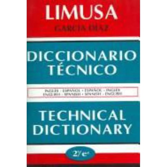 Pre-Owned Diccionario Tecnico Ingles-espanol, Espanol-ingles / Technical Dictionary English-Spanish, Spanish-English (Spanish Edition) (Paperback) 9681853970 9789681853976