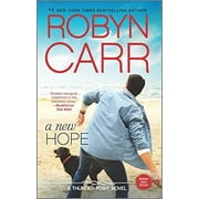 ROBYN CARR Thunder Point: A New Hope (Paperback)