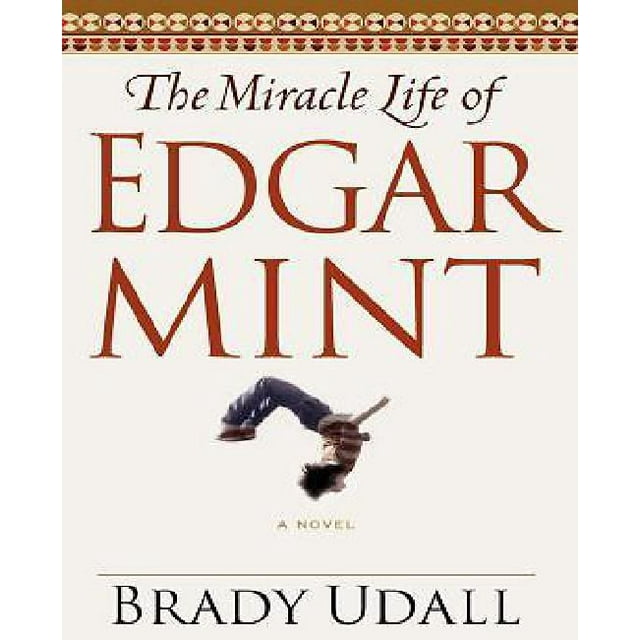 La Vie Miraculeuse de la Menthe Edgar, un Roman