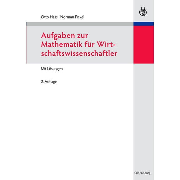 Aufgaben Zur Mathematik Für Wirtschaftswissenschaftler, (Paperback)