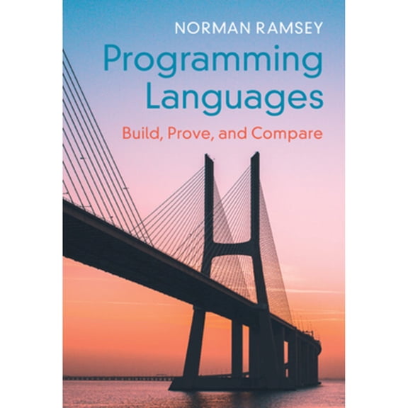 Pre-Owned Programming Languages (Hardcover) by Norman Ramsey