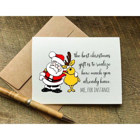 Funny Santa and Reindeer Greeting Card - Holiday Card with Inspirational Quote - Blank Inside, Envelope Included - Perfect for Christmas Wishes