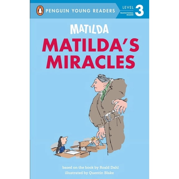 Penguin Young Readers, Level 3 Matilda: Matilda's Miracles, (Paperback)