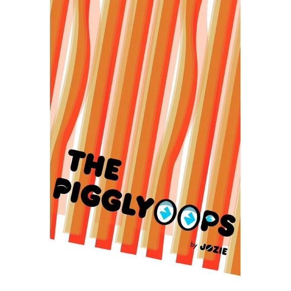 The Sqwoodle: The Pigglyoops (Paperback)