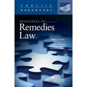Pre-Owned Principles of Remedies Law (Concise Hornbook Series) (Paperback) 1634596862 9781634596862