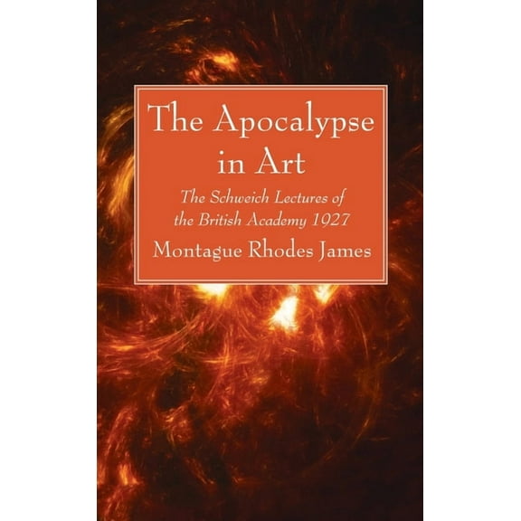 The Apocalypse in Art (Hardcover)