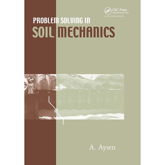 Problem Solving in Soil Mechanics, (Hardcover)