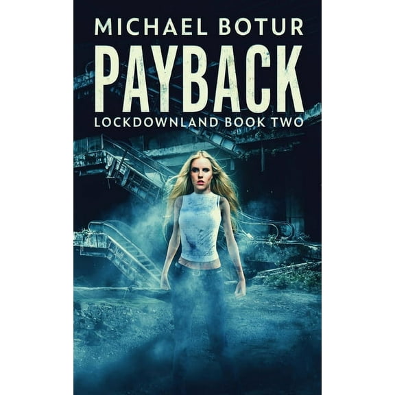 Lockdownland Payback, Book 2, (Hardcover)