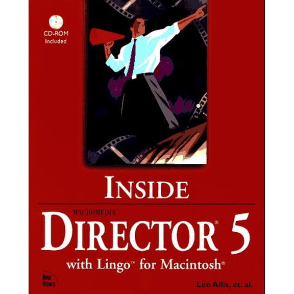 Pre-Owned Inside Macromedia Director 5 With Lingo for Macintosh (Inside Series), 9781562055677, 1562055674, Paperback, Bk&CD Rom edition