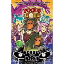 Fool's Gold Fool's Gold: Echoes of the Past, Book 2, (Paperback)