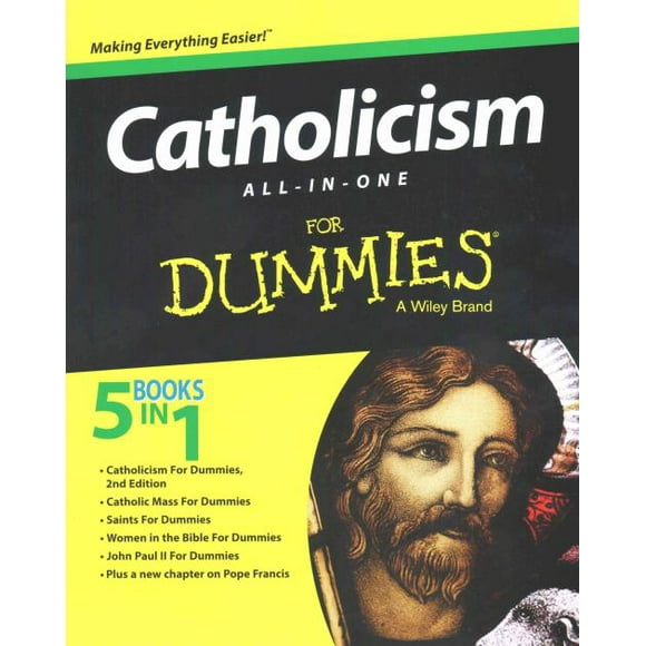 Catholicism All-in-One for Dummies, Jonathan Toborowsky, John Trigilio, et al. Paperback