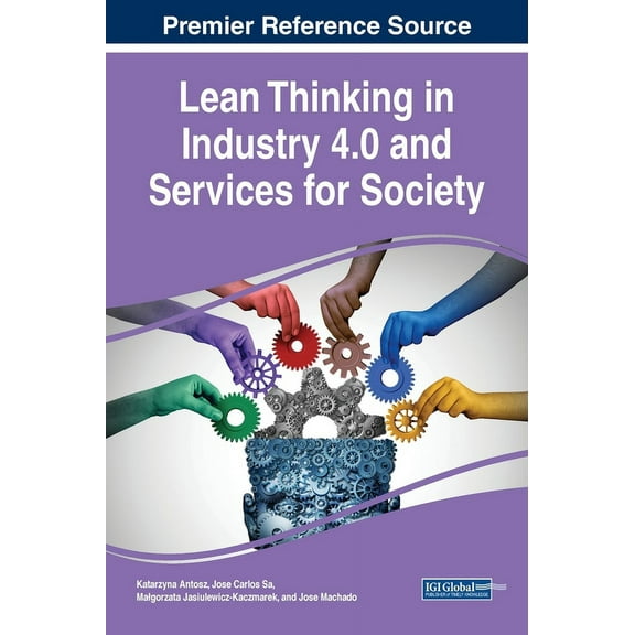Lean Thinking in Industry 4.0 and Services for Society, (Hardcover)