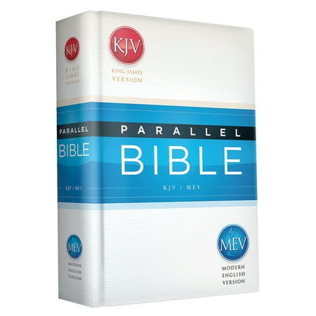 KJV/MEV Parallel Bible : King James Version / Modern English Version