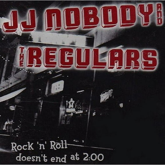 Johnny J.J. Nobody - Rock 'N' Roll Doesn't End At Two O'Clock - Punk Rock - CD