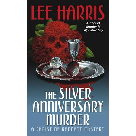 Pre-Owned The Silver Anniversary Murder (Mass Market Paperback) 0449007308 9780449007303