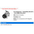 thumbnail image 2 of A/C Compressor - Compatible with 2015 - 2016 BMW 228i xDrive, 2 of 2